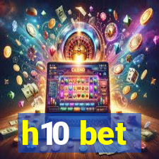 h10 bet